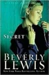 The Secret by Beverly   Lewis