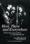 Book cover for Here, There and Everywhere: My Life Recording the Music of the Beatles