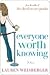 Everyone Worth Knowing by Lauren Weisberger
