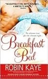 Breakfast in Bed by Robin Kaye