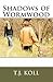 Shadows of Wormwood by T.J. Koll
