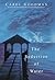 The Seduction of Water by Carol Goodman