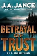 Betrayal Of Trust (J.P. Beaumont, #20)