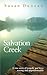 Salvation Creek: An Unexpected Life (Susan Duncan's Memoirs Book 1)