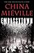 Embassytown by China Miéville