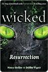 Wicked: Resurrection