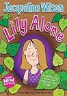 Lily Alone: A cla...
