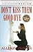 Don't Kiss Them Good-bye by Allison DuBois