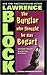 The Burglar Who Thought He Was Bogart (Bernie Rhodenbarr, #7)