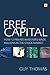 Free Capital: How 12 privat...