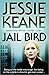 Jail Bird by Jessie Keane