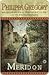 Meridon by Philippa Gregory