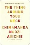 The Thing Around ...