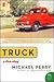 Truck by Michael  Perry