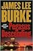 Pegasus Descending by James Lee Burke
