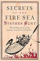 Secrets of the Fire Sea (Jackelian, #4)