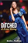 Ditched by Robin Mellom