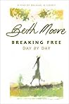Breaking Free Day...