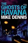 THE GHOSTS OF HAVANA