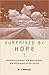 Surprised by Hope: Original, provocative and practical