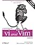 Learning the vi and Vim Editors: Text Processing at Maximum Speed and Power