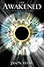 The Awakened (The Awakened,...