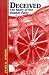 Deceived: The Story of the Donner Party