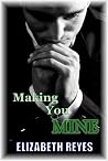 Making You Mine