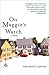 On Maggie's Watch by Ann Wertz Garvin