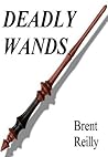 Deadly Wands