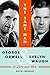 The Same Man: George Orwell and Evelyn Waugh in Love and War