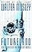 Futureland by Walter Mosley Futureland by Walter Mosley