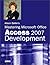 Alison Balter's Mastering Microsoft Office Access 2007 Development