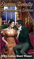A Compromising Situation by Shannon Donnelly