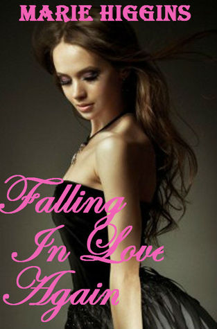 Falling In Love Again (Heroic Rogues, #2)