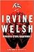 Marabou Stork Nightmares by Irvine Welsh