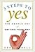 Three Steps to Yes by Gene Bedell