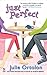 Just Perfect (Perfect Trilogy, #2)
