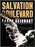 Salvation Boulevard: A Novel