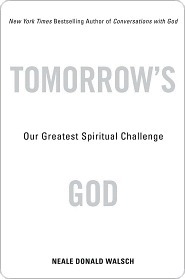 Tomorrow's God: Our Greatest Spiritual Challenge
