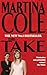 The Take by Martina Cole