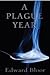 A Plague Year
