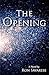 The Opening