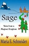 Sage by Maria E. Schneider