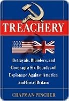 Treachery: Betrayals, Blunders & Cover-ups: Six Decades of Espionage Against America & Great Britain