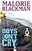 Boys Don't Cry by Malorie Blackman