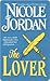 The Lover by Nicole Jordan