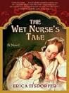 The Wet Nurse's Tale