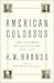 American Colossus