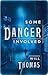 Some Danger Involved (Barker & Llewelyn, #1) by Will Thomas